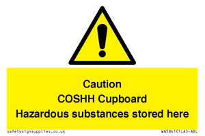 WN5841: Caution COSHH Cupboard Hazardous substances stored here