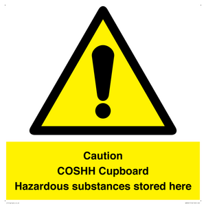 WN5841: Caution COSHH Cupboard Hazardous substances stored here