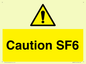 WN5867: Caution SF6