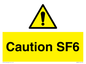 WN5867: Caution SF6