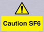 WN5867: Caution SF6