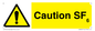 WN5867: Caution SF6