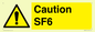 WN5867: Caution SF6