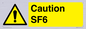 WN5867: Caution SF6