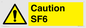 WN5867: Caution SF6