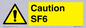 WN5867: Caution SF6