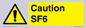 WN5867: Caution SF6