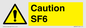 WN5867: Caution SF6