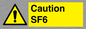 WN5867: Caution SF6