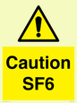 WN5867: Caution SF6