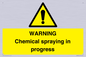 WN6298: WARNING Chemical spraying in progress
