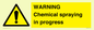 WN6298: WARNING Chemical spraying in progress