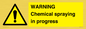 WN6298: WARNING Chemical spraying in progress