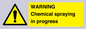 WN6298: WARNING Chemical spraying in progress