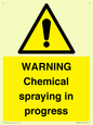 WN6298: WARNING Chemical spraying in progress