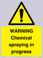 WN6298: WARNING Chemical spraying in progress