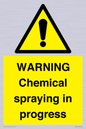 WN6298: WARNING Chemical spraying in progress