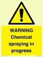 WN6298: WARNING Chemical spraying in progress