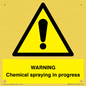 WN6298: WARNING Chemical spraying in progress