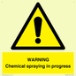 WN6298: WARNING Chemical spraying in progress