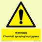 WN6298: WARNING Chemical spraying in progress