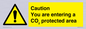 WN7909: Caution you are entering a CO₂ protected area