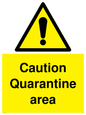 WP5457: Caution Quarantine area