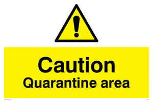 WP5457: Caution Quarantine area