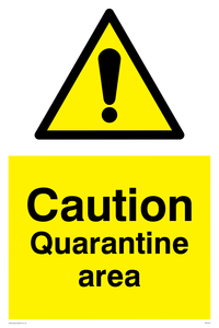 WP5457: Caution Quarantine area