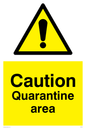 WP5457: Caution Quarantine area