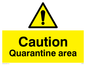 WP5457: Caution Quarantine area