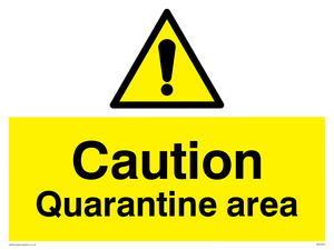 WP5457: Caution Quarantine area