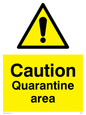 WP5457: Caution Quarantine area