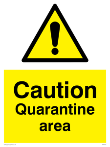 WP5457: Caution Quarantine area