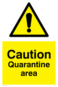 WP5457: Caution Quarantine area