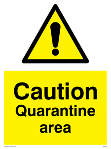 WP5457: Caution Quarantine area