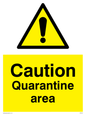 WP5457: Caution Quarantine area