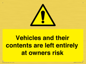 WR5661: Vehicles and their contents are left entirely at owners risk