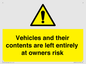 WR5661: Vehicles and their contents are left entirely at owners risk