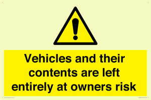 WR5661: Vehicles and their contents are left entirely at owners risk
