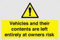 WR5661: Vehicles and their contents are left entirely at owners risk