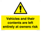 WR5661: Vehicles and their contents are left entirely at owners risk