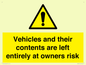 WR5661: Vehicles and their contents are left entirely at owners risk