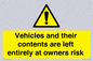 WR5661: Vehicles and their contents are left entirely at owners risk