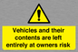 WR5661: Vehicles and their contents are left entirely at owners risk