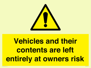 WR5661: Vehicles and their contents are left entirely at owners risk
