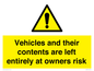 WR5661: Vehicles and their contents are left entirely at owners risk