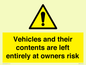 WR5661: Vehicles and their contents are left entirely at owners risk