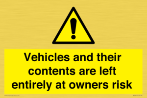 WR5661: Vehicles and their contents are left entirely at owners risk