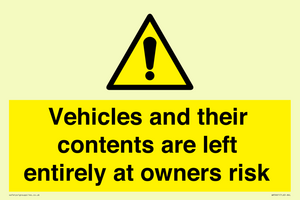 WR5661: Vehicles and their contents are left entirely at owners risk